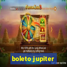 boleto jupiter